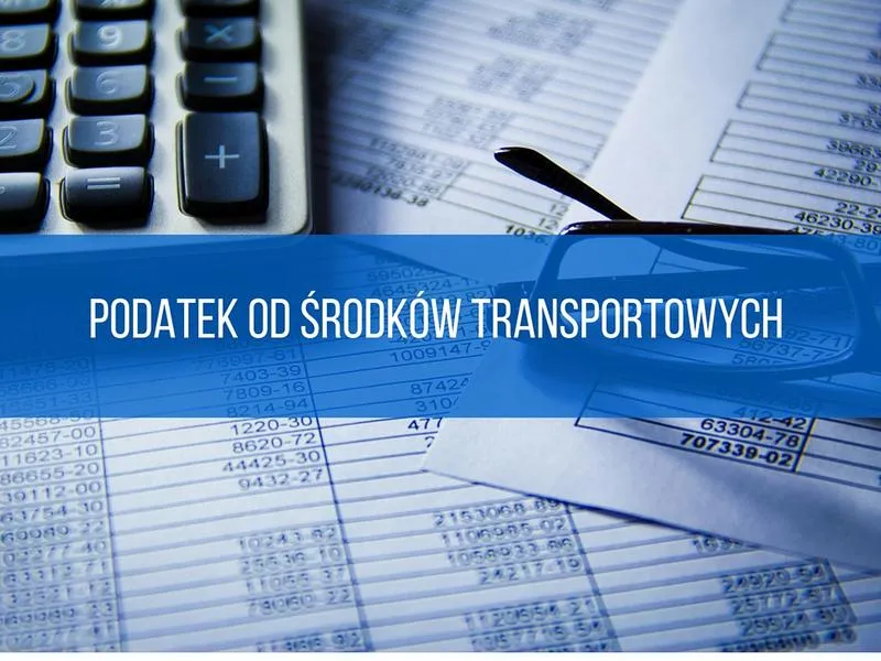 Gdzie płacić podatek od środków transportu? Przewodnik po obowiązkach podatkowych