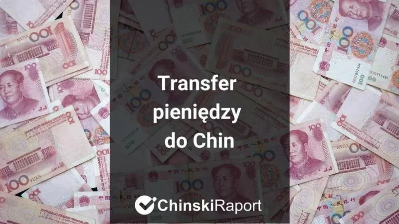 Jak długo czekać na przelew do Chin? Oto najważniejsze informacje