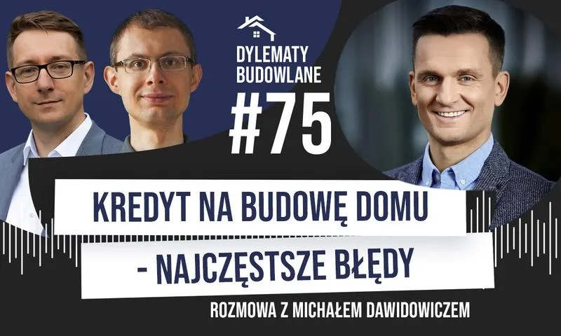 Kredyt budowlany poradnik