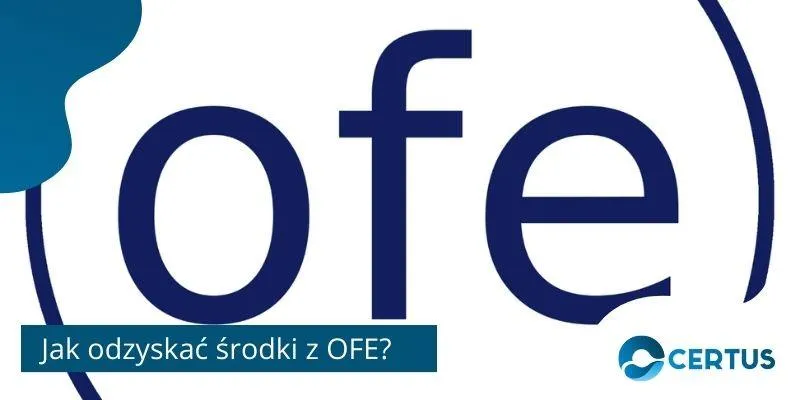 Poradnik krok po kroku OFE